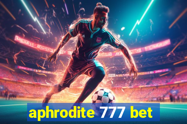 aphrodite 777 bet