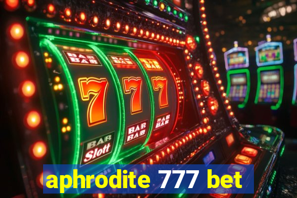 aphrodite 777 bet