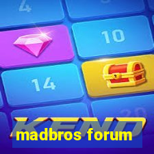 madbros forum