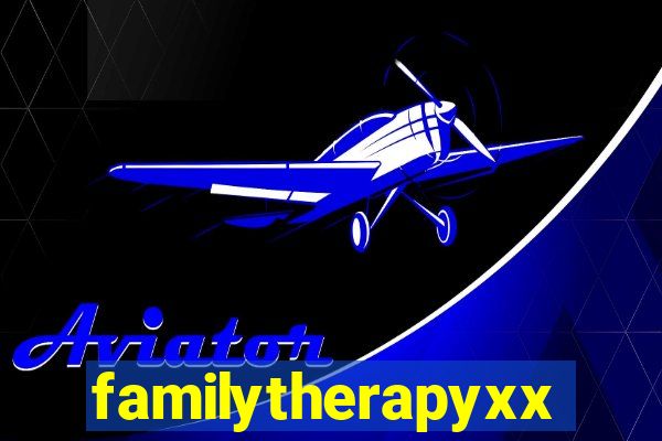 familytherapyxxx