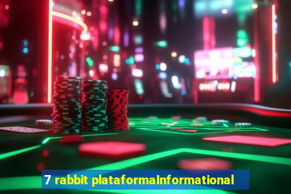 7 rabbit plataformaInformational