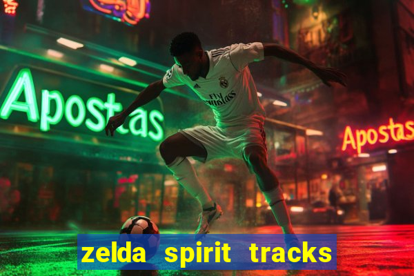 zelda spirit tracks rom pt br