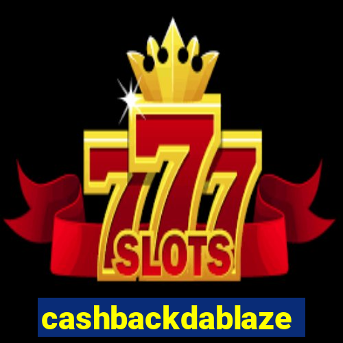 cashbackdablaze