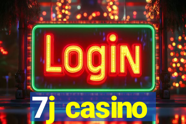 7j casino