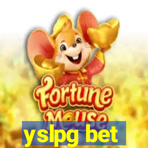 yslpg bet