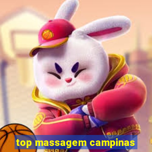 top massagem campinas