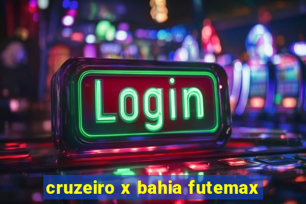 cruzeiro x bahia futemax