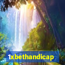 1xbethandicap