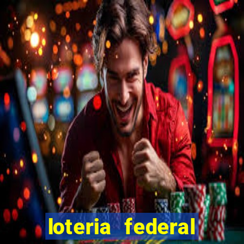 loteria federal giga bicho