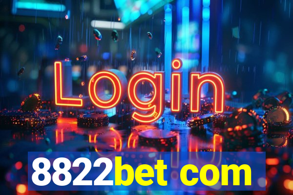 8822bet com