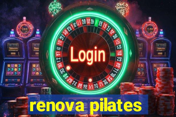 renova pilates