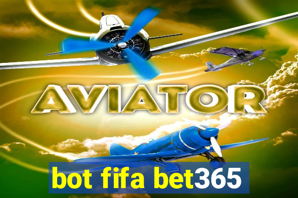 bot fifa bet365