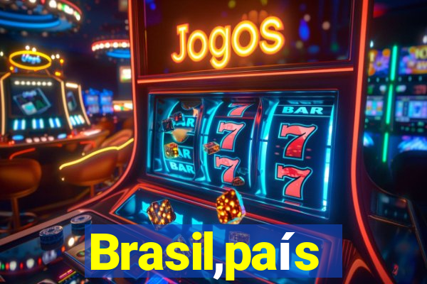 Brasil,país