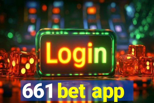 661 bet app