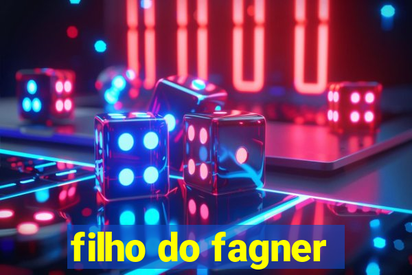 filho do fagner