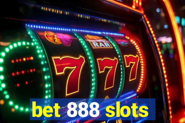 bet 888 slots