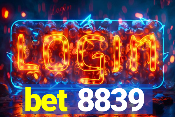 bet 8839