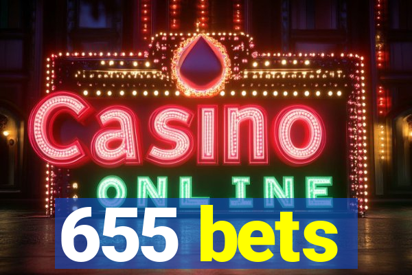 655 bets