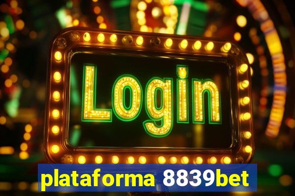 plataforma 8839bet