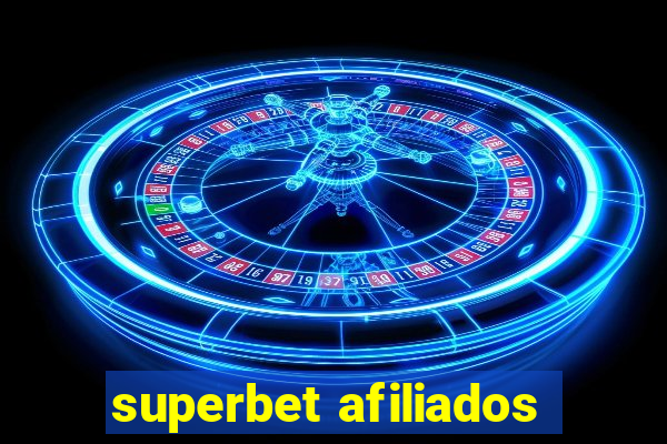 superbet afiliados