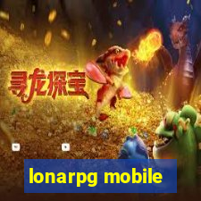 lonarpg mobile