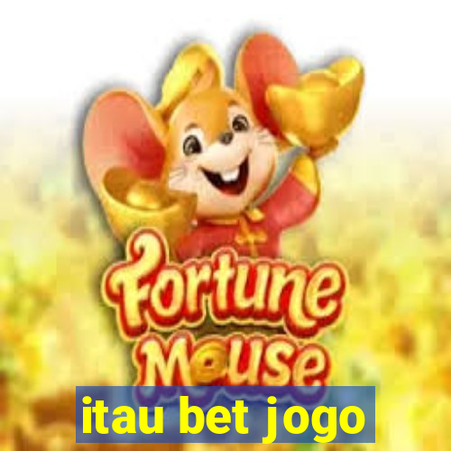 itau bet jogo