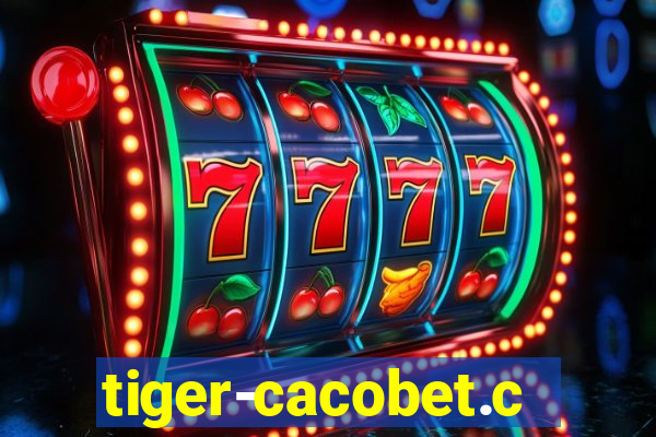 tiger-cacobet.com