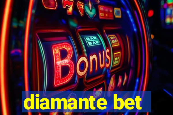 diamante bet