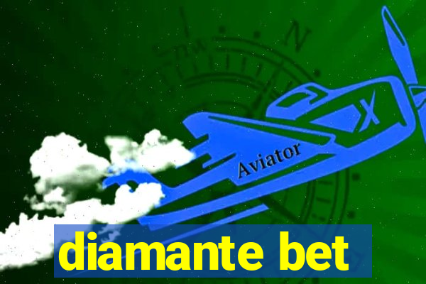 diamante bet