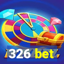 326 bet