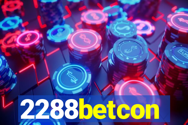 2288betcon