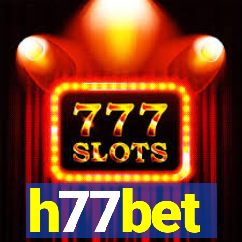 h77bet