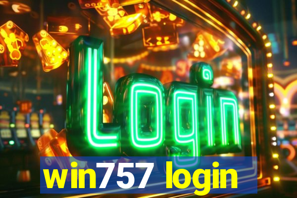 win757 login