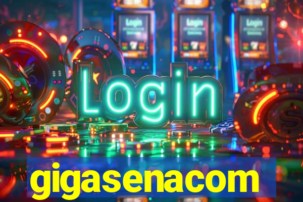 gigasenacom