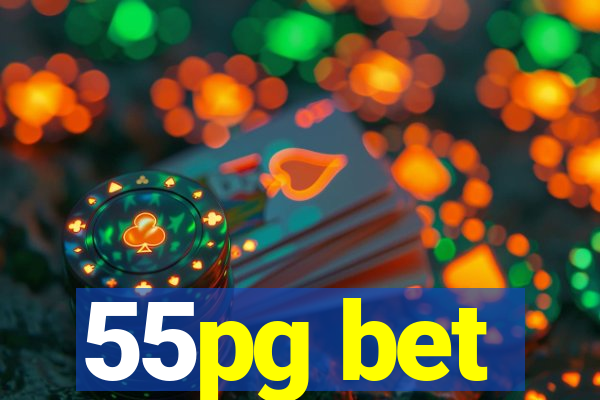 55pg bet