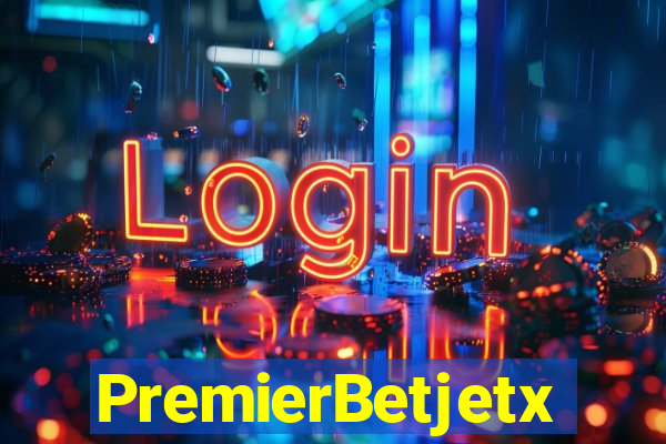 PremierBetjetx