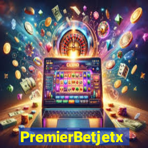 PremierBetjetx