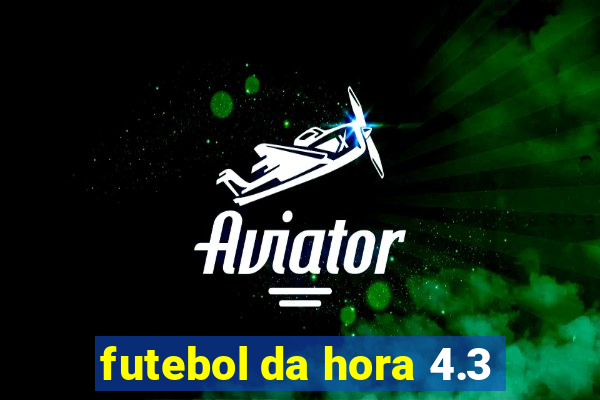 futebol da hora 4.3