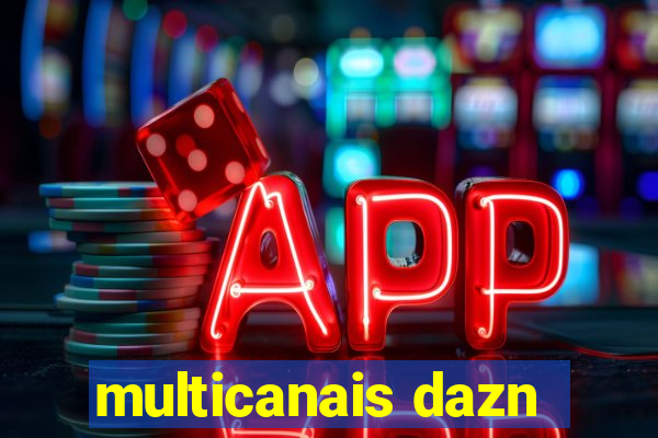 multicanais dazn