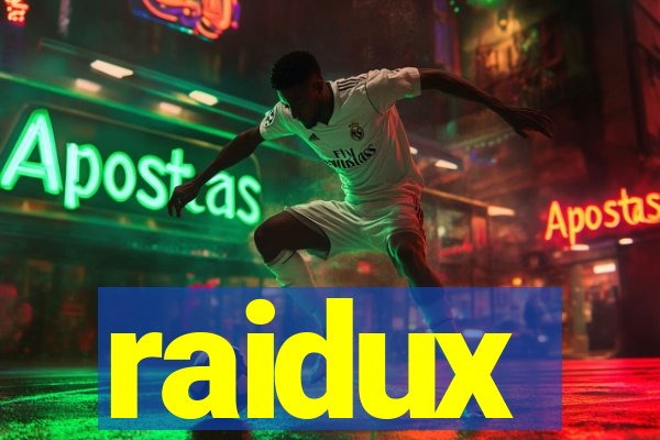 raidux