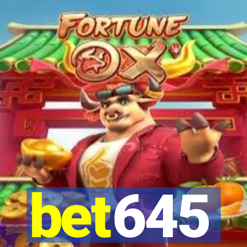 bet645