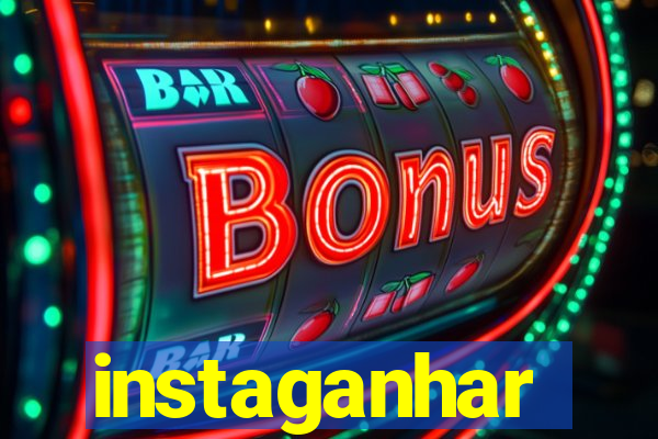 instaganhar