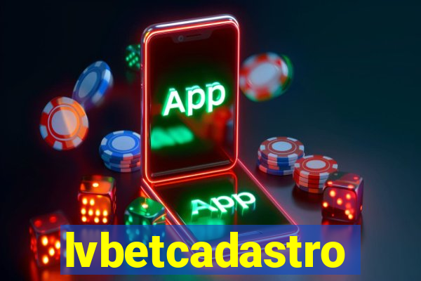 lvbetcadastro