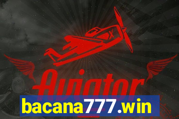 bacana777.win