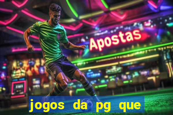 jogos da pg que estao pagando