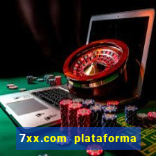 7xx.com plataforma de jogos