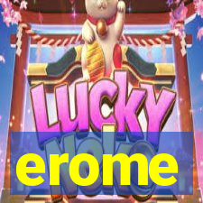 erome