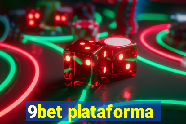 9bet plataforma