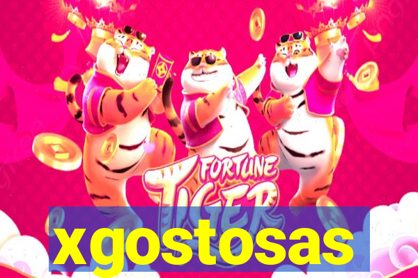 xgostosas