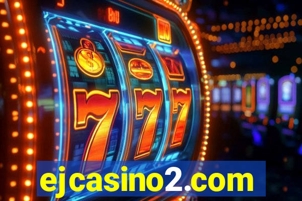 ejcasino2.com